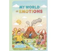 MY WORLD OF EMOTIONS: COLORING BOOK