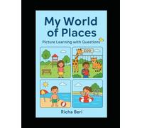 My World of Places - Picture Learning with Questions
