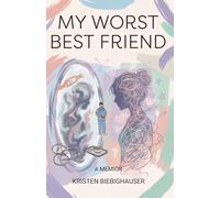 My Worst Best Friend