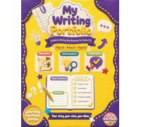 My Writing Portfolio: A Built-In Writing Help Notebook for Grades 3-4: Plan It • Prove It • Check It