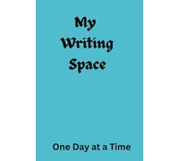 My Writing Space: One Day at a Time