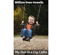 My Year in a Log Cabin