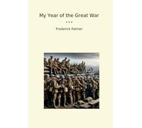 My Year of the Great War