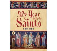 My Year With the Saints for Kids