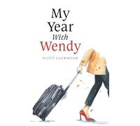 My Year With Wendy