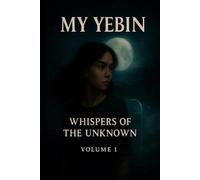 My YEBIN: whispers of the unknown