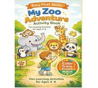 My Zoo Adventure: Activity Book - Fun Learning Activities for Ages 3-6 | Trace, Count, Match, Color & Learn| 40 Activities | Single-Sided Pages | Large 8.5 x 11 Inches