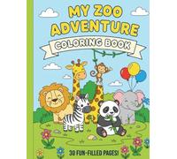 MY ZOO ADVENTURE COLORING BOOK | 30 pages | 8.5 x 11 inches