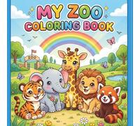 My Zoo Coloring Book: Cute animals with big shiny eyes
