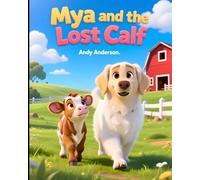 Mya and the Lost Calf