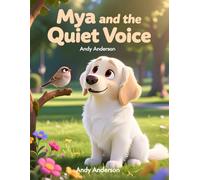 Mya and the Quiet Voice: 19