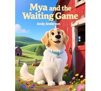 Mya and the Waiting Game: 22