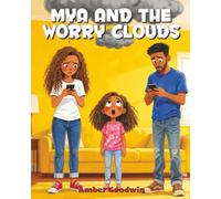 Mya and the Worry Clouds