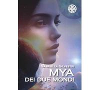 Mya dei due mondi