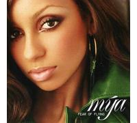 Mya - Fear Of Flying