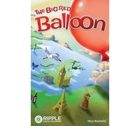 Mya Jean Barnett The Big Red Balloon (Tascabile)