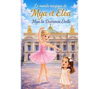 Mya la danseuse étoile
