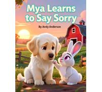 Mya Learns to Say Sorry