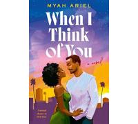 Myah Ariel When I Think of You (Tascabile)