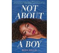 Myah Hollis Not About a Boy (Copertina rigida)