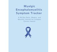 Myalgic Encephalomyelitis Symptom Tracker: Tracker for Energy and Health for People Living with ME/CFS