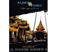Myanmar - Il paradiso nascosto 2