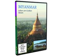 Myanmar - Leben am Großen Strom
