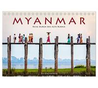 Myanmar - Reise durch das alte Burma (Tischkalender 2026 DIN A5 quer), CALVENDO Monatskalender: Das buddhistische Kleinod Asiens
