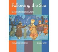 Myanna Harvey Following the Star, Solo Christmas Carol Arrangements (Tascabile)