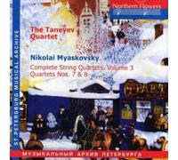 Myaskovsky, Nikolai Yakovlevich - Complete Sting Quartets Vol. 3