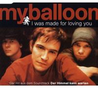 Myballoon - I was made for loving you