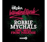 Mychals, Robbie - One Mile from Paradise