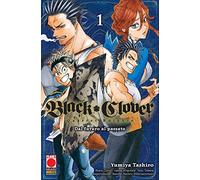 #MYCOMICS Black Clover - Quartet Knights N° 1 - Powers 8 - Planet Manga - Panini Comics - Italiano