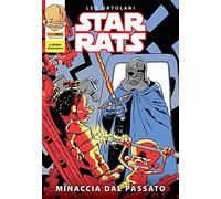 #MYCOMICS Star Rats N° 5 - Minaccia dal Passato - Il Mondo di Rat-Man 5 - Panini Comics