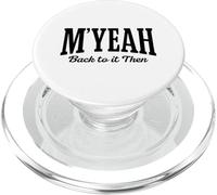 Myeah Back To It Poi Funny Joke Viral Internet Meme Trend PopSockets PopGrip per MagSafe