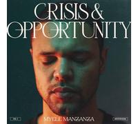 Myele Manzanza Crisis & Opportunity: Meditations - Volume 4 (Vinyl LP) 12" Album
