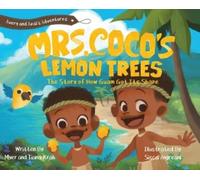 Myer M Krah Tiana M Krah Mrs. CoCo's Lemon Trees (Copertina rigida)