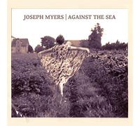 Myers,Joseph - Against the Sea