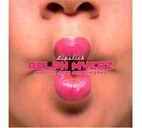 Myerz, Ralph & The Jack Herr - L.I.P.S.T.I.C.K.