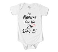 MyFirstwo Body Neonato Zia Divertente - Se Mamma Dice no Zia Dirà Si - Tutina Manica Corta 100% Cotone Morbido, Simpatica Idea Regalo Bimbo Maschio e Femmina Baby Shower 18-24 mesi
