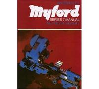 Myford Series Seven Manual: ML7, ML7-R, Super 7