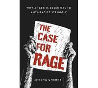 Myisha Cherry The Case for Rage (Copertina rigida)
