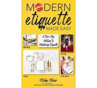 Myka Meier Modern Etiquette Made Easy (Copertina rigida)