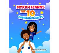 Mykah Learns the 10 Commandments