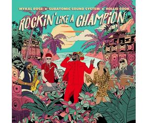 Mykal Rose, Subatomic Sound System, & Holl Rockin' Like a Champion (B (Vinyl LP)
