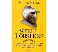 Myke Cole Steel Lobsters (Copertina rigida)