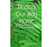 Myke Johnson Finding Our Way Home (Tascabile)