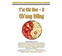 Myke Symonds T'ai Chi Diet II - Ch'ang Ming (Tascabile)