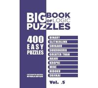 Mykola Krylov Big Book Of Logic Puzzles - 400 Easy Puzzles (Tascabile)