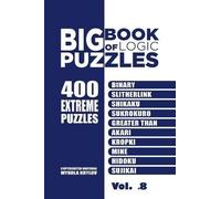 Mykola Krylov Big Book Of Logic Puzzles - 400 Extreme Puzzles (Tascabile)